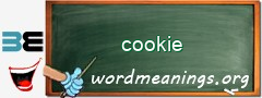 WordMeaning blackboard for cookie